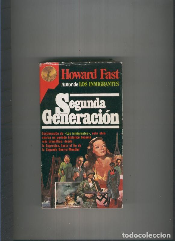 Libros: Segunda generacion - Hoeard Fast - Foto 1
