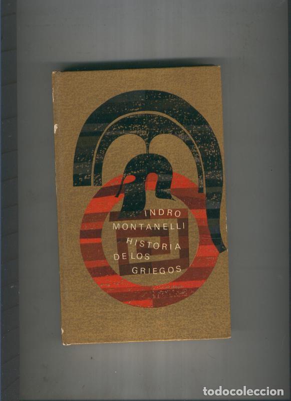 Libros: Historia de los griegos - Indro Montanelli - Foto 1