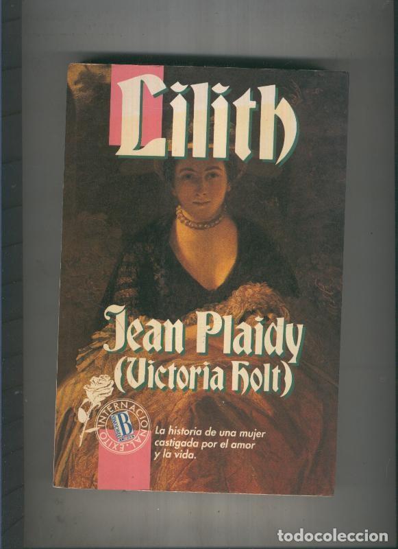 Libros: Lilith - Jean ^laidy ( Victoria Holt ) - Foto 1