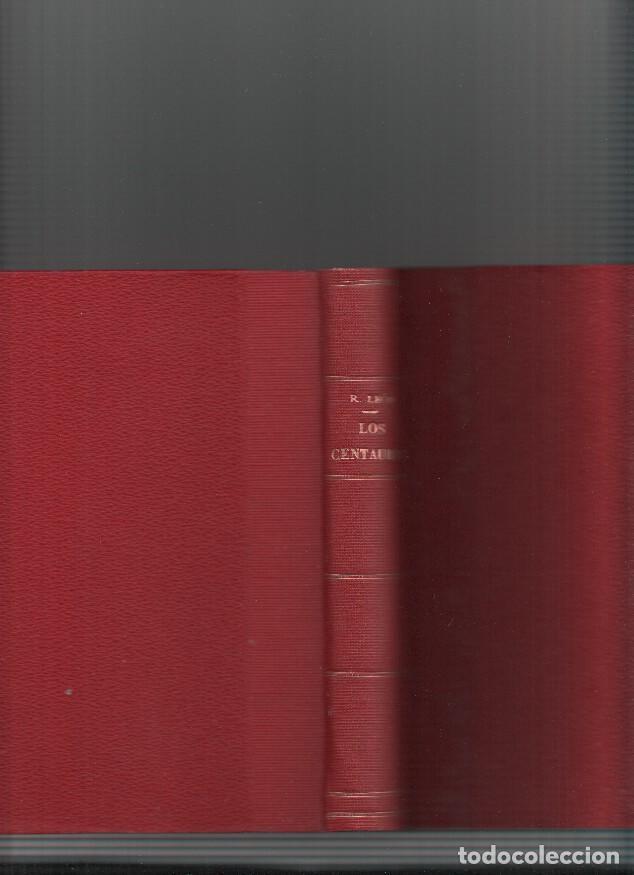 Libros: Los Centauros - Ricardo Leon - Foto 1