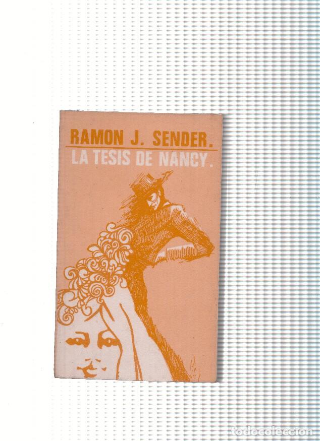 Libros: La tesis de Nancy - Ramon J. Sender - Foto 1