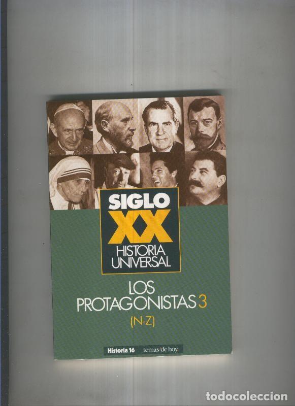 B&uuml;cher: Siglo XX Historia Univesal: Los protagonistas 3 ( N-Z ) - varios