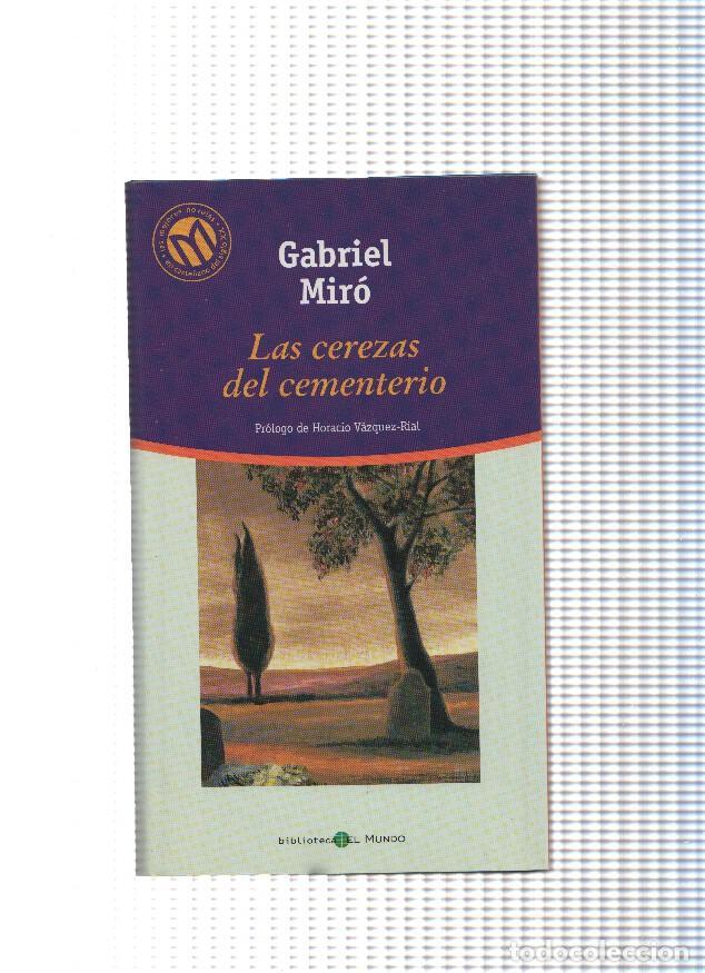 Libros: Las cerezas del cementerio - Gabriel Miro - Foto 1