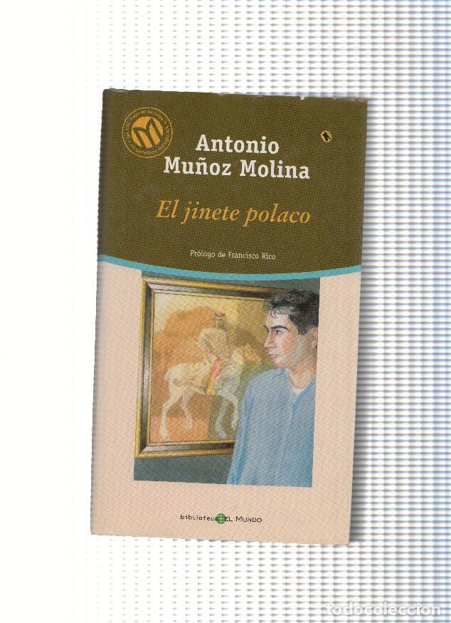 Libros: El jinete polaco - Antonio Mu&ntilde;oz Molina - Foto 1