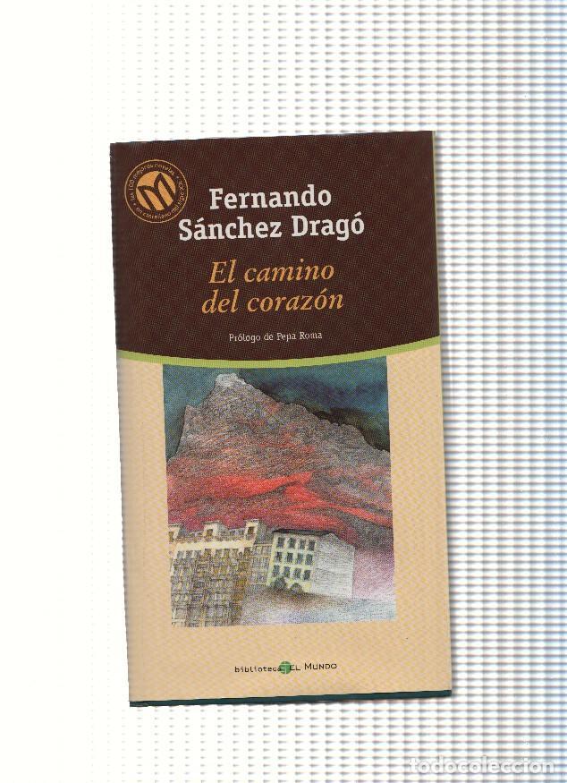 Libros: El camino del corazon - Fernando Sanchez Drago - Foto 1