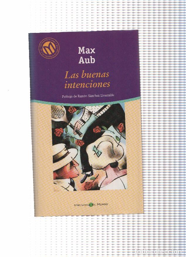 Libros: Las buenas intenciones - Max Aub - Foto 1