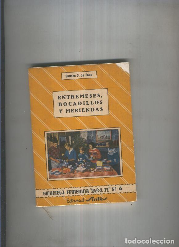 B&uuml;cher: Entremeses, bocadillos y meriendas - Carmen S. de Sans