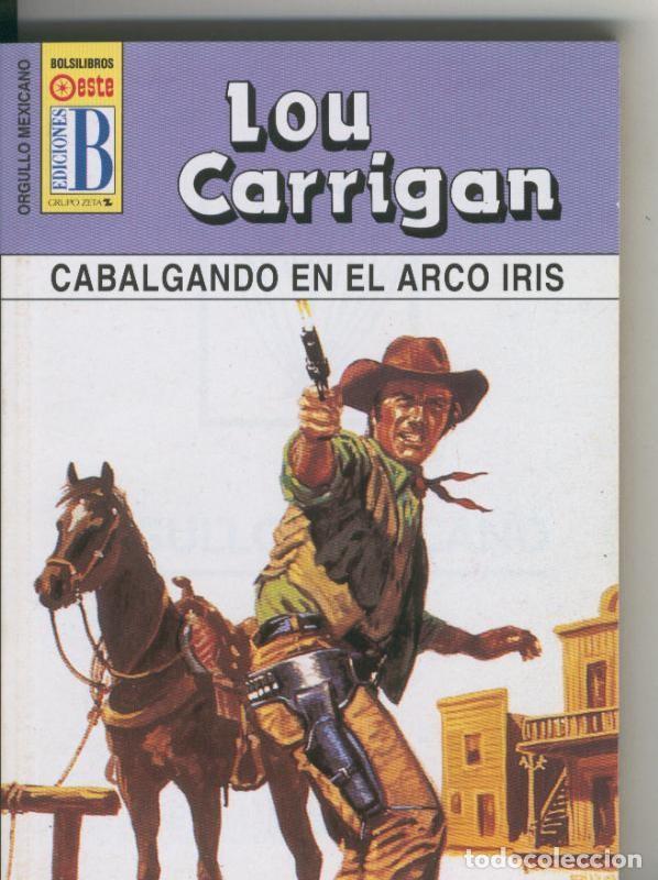 Libros: Orgullo Mexicano: Cabalgando en el arco iris - Lou Carrigan