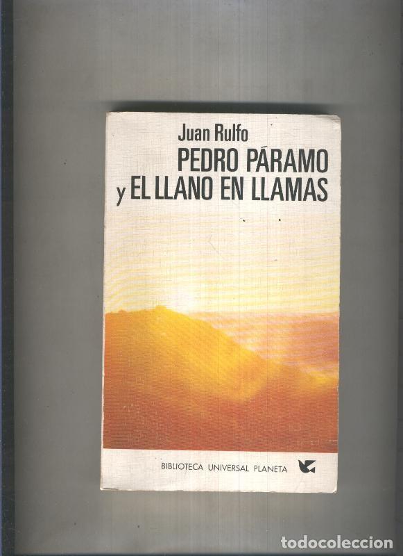 Livros em segunda m&atilde;o: Biblioteca Universal Planeta: Pedro Paramo y el llano en llamas - Juan Rulfo