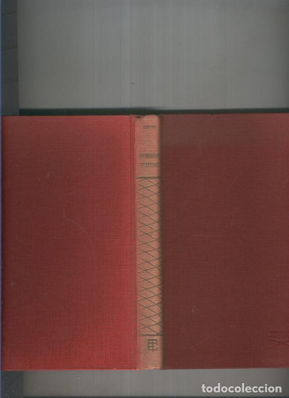 Libros: Afinidades electivas - Johan Wolfang Goethe