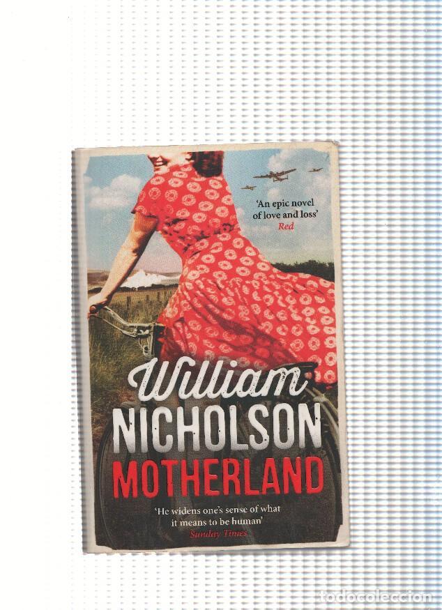 Libros: Motherland - William Nicholson - Foto 1