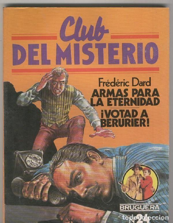 Libri di seconda mano: Club del Misterio numero 024: Armas para la eternidad - Frederic Dard