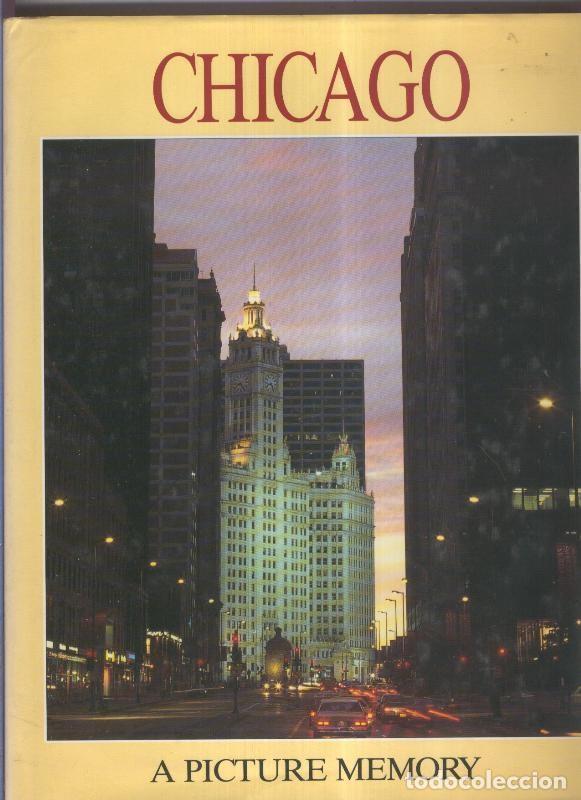 B&uuml;cher: Chicago a picture memory - Bill Harris