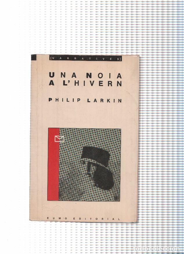 Libros: Una noia a l hivern - Philip Larkin - Foto 1