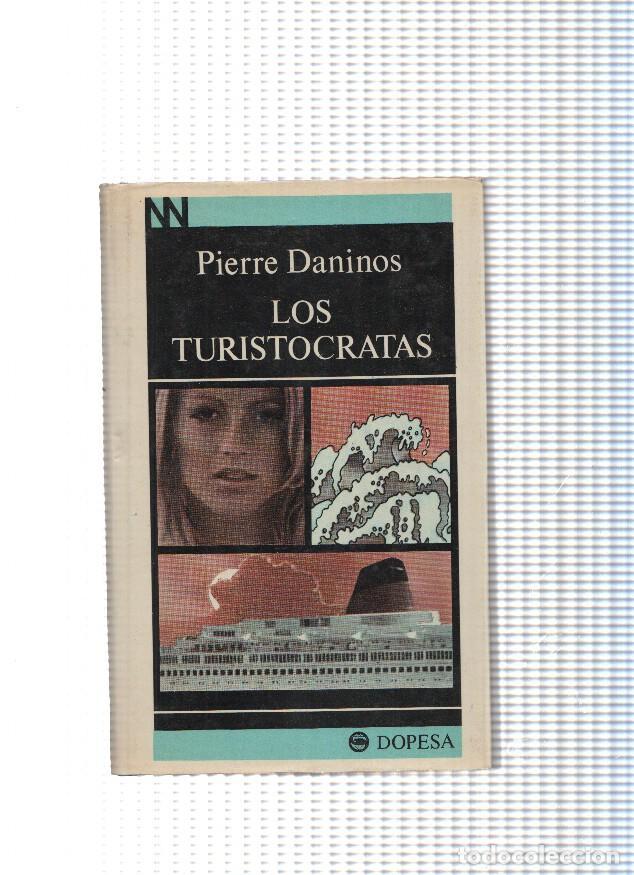 Libros: Los Turistocratas - Pierre Daninos - Foto 1