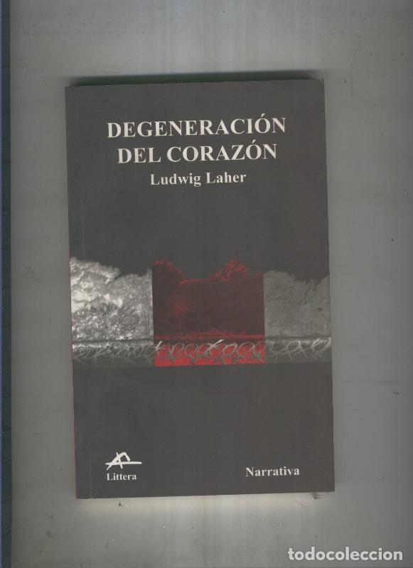 Libros: Degeneracion del corazon - Ludwig Laher - Foto 1