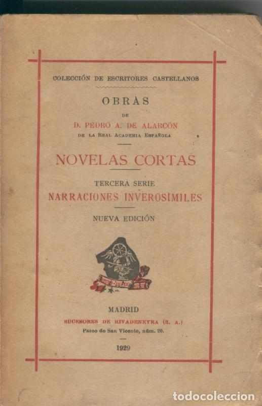 Libros: Novelas cortas, tercera serie Narraciones inverosimiles - Pedro A. de Alarcon
