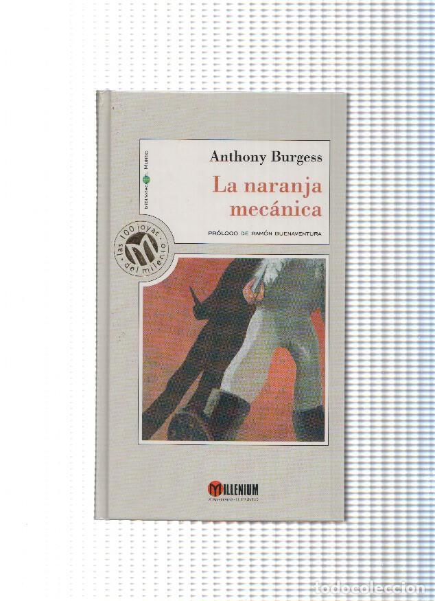 Libros: La naranja mecanica - Anthony Burgess