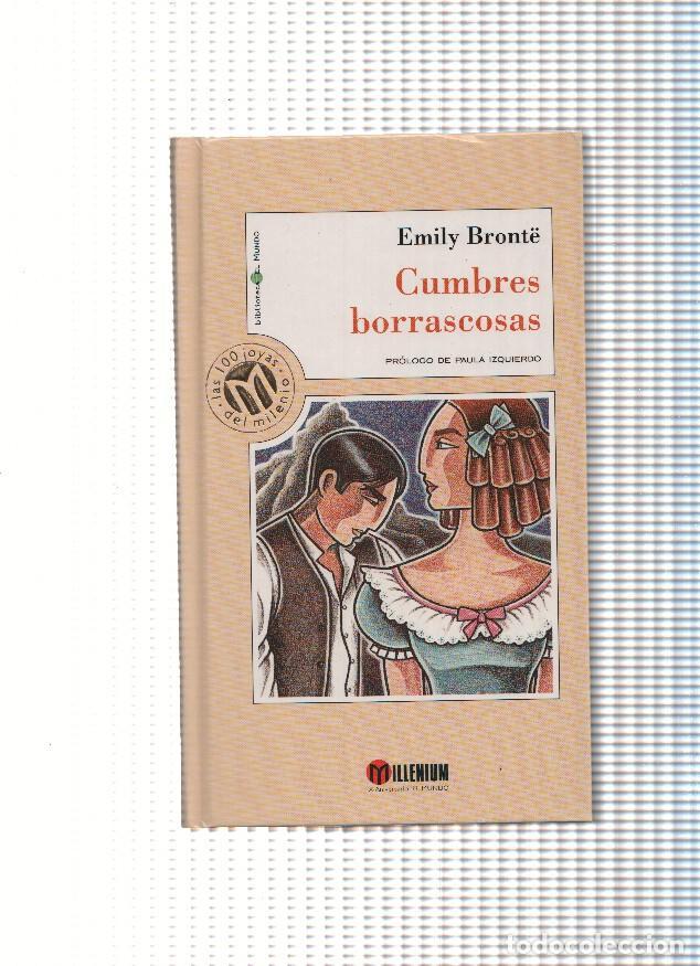 Libros: Cumbres borrascosas ( coleccion Millenium ) - Emily Bronte - Foto 1