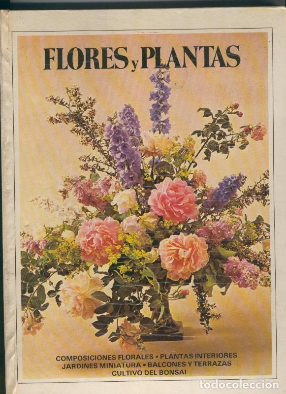 B&uuml;cher: Flores y Plantas (desencolado lomo interior, a encolar por posible comprador) - Elizabeth Gundry-Cyn