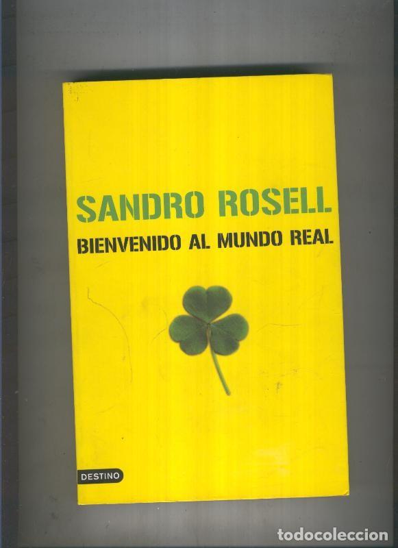 Libros: Bienvenido al mundo real - Sandro Rosell - Foto 1