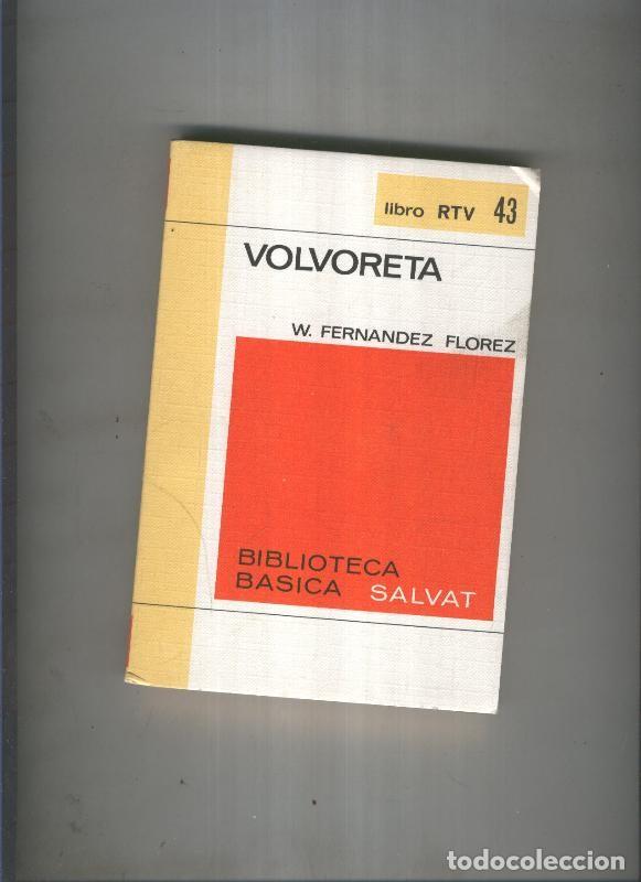 Livres: Biblioteca Basica Salvat libro RTV numero 043:Volvoreta (numerado 1 en interior cubierta) - W.Fernan