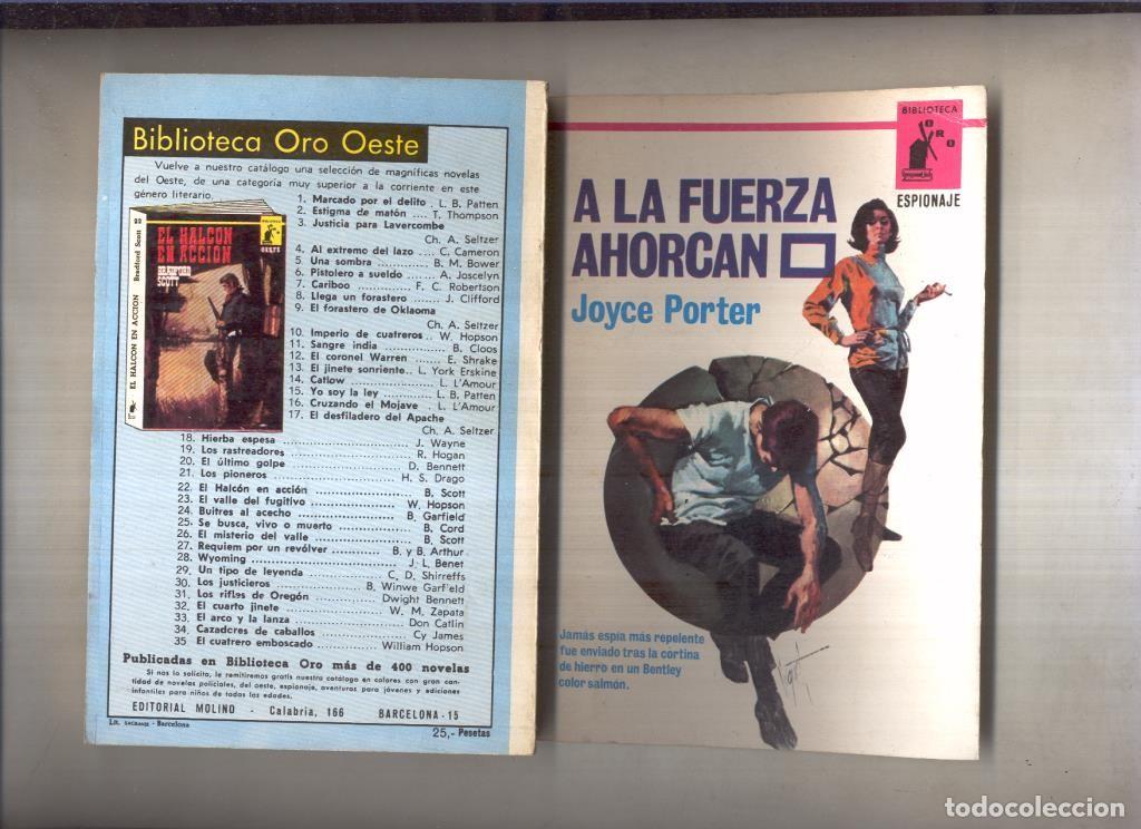 Libri di seconda mano: Biblioteca Oro espionaje numero 018: A la fuerza ahorcan - Joyce Porter