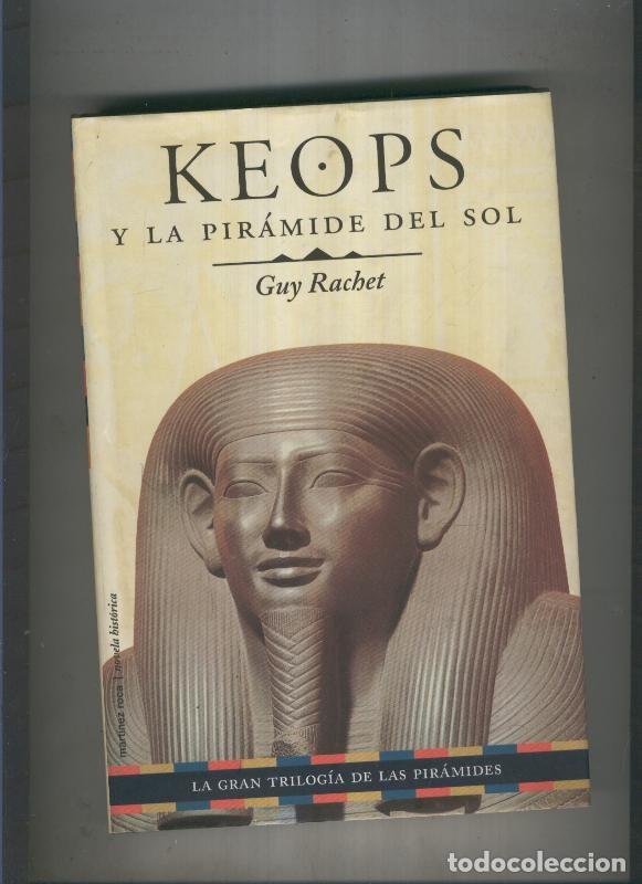 Libros: Keops y la piramide del sol - Guy Rachet - Foto 1