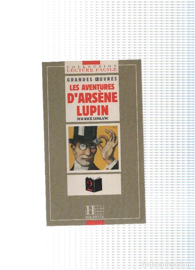 B&uuml;cher: lecture facile, Grandes Oeuvres: Les aventures d Arsene Lupin - Maurice Leblanc