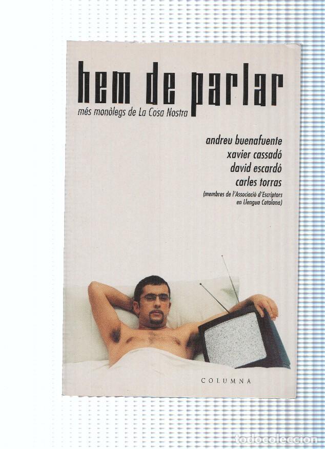Libros: Hem de parlar, mes monolegs de la cosa nostra - varios - Foto 1