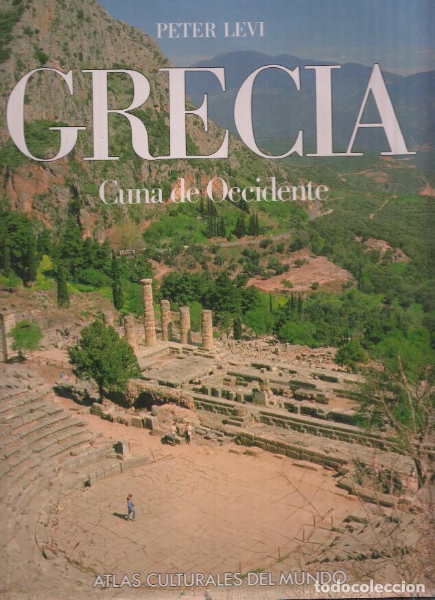 Libri di seconda mano: Atlas Culturales del Mundo: Grecia, cuna de occidente - Peter Levi