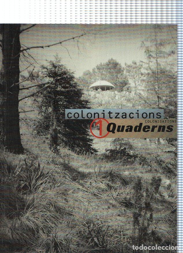 Libros: Colonitzacions .Quaderns d arquitectura i Urbanisme numero 194 - varios