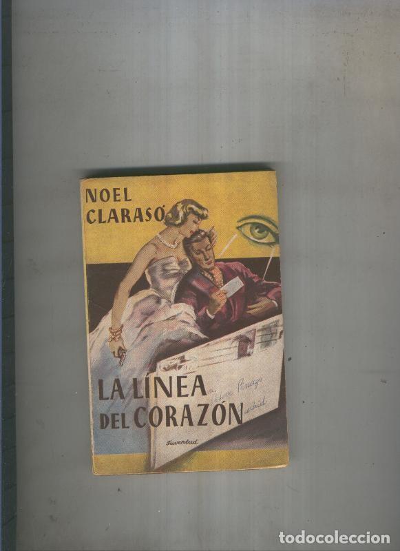 Libros: La linea del corazon - Noel Claraso - Foto 1