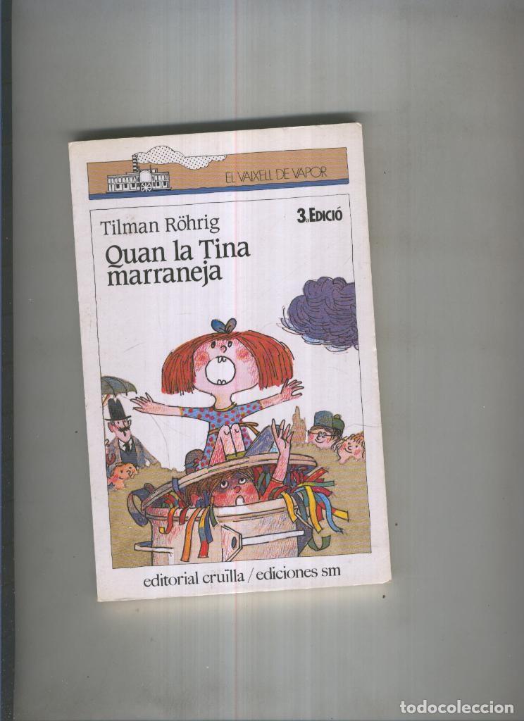 B&uuml;cher: Quan la Tina maraneja - Tilman Rohrig