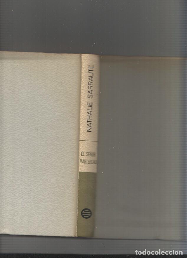 Libros: Grandes narradores universales: El se&ntilde;or Martereau - Nathalie Sarraute