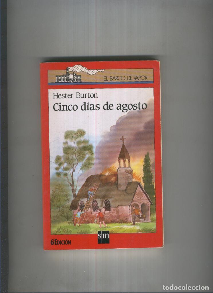 Libros: Cinco dias de agosto - Hester Burton