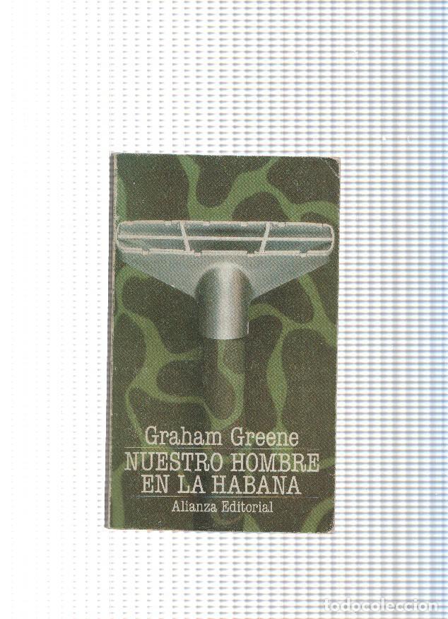 B&uuml;cher: El Libro de bolsillo num. 819: Nuestro hombre en La Habana - Graham Greene