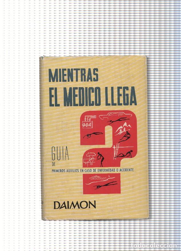 Libri di seconda mano: Mientras el medico llega - Dres. Armstrong y Hallock