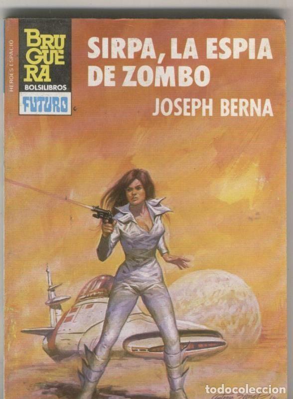 Libros: Heroes del Espacio numero 228: Sirpa, la espia de Zombo - Joseph Berna