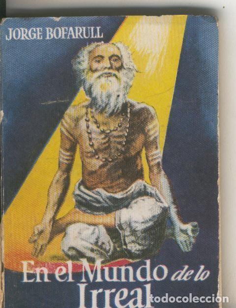 Libros: Enciclopedia Pulga numero 032: En el mundo de lo irreal - Jorge Bofarull