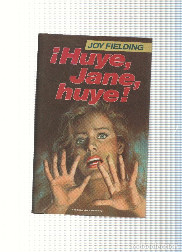 Libros: Huye, Jane, huye - Joy Fielding - Foto 1