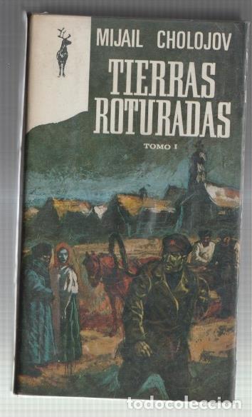Libri di seconda mano: Reno: Tierras roturadas volumen primero - Mijail Cholojov