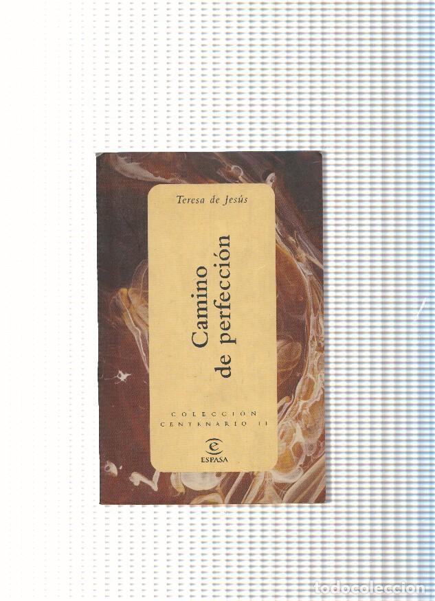 Libros: coleccion Centenario, 11: Camino de perfeccion - Teresa de Jesus - Foto 1