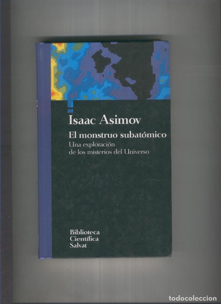 Libros: El monstruo subatomico - Isaac Asimov - Foto 1