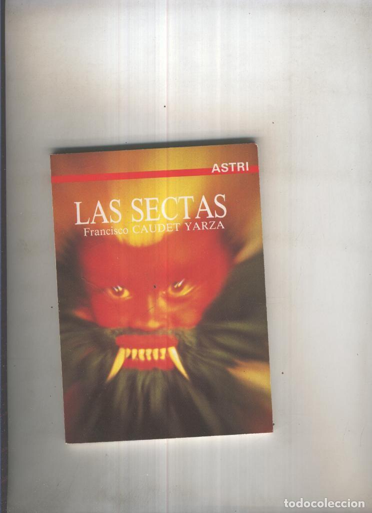 Libros: Las sectas - Francisco Caudet Yarza - Foto 1