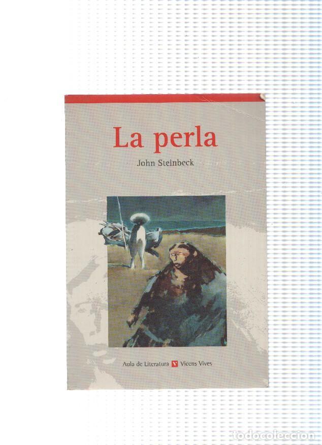 Libros: Aula de literatura num. 18: La perla - John Steinbeck - Foto 1