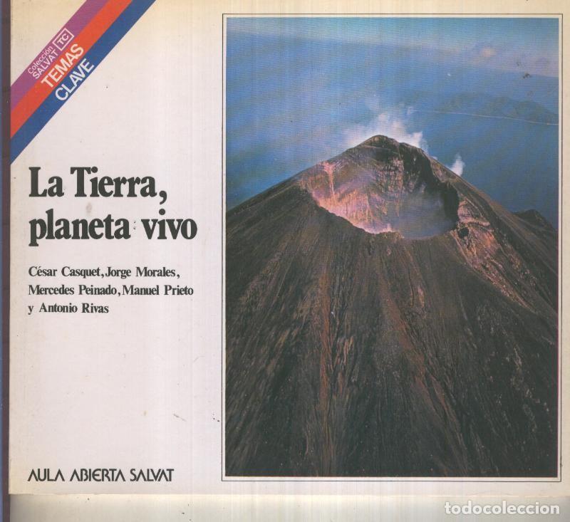 Libros: Temas Clave numero 051: La tierra, planeta vivo - varios