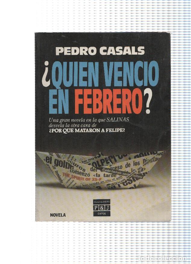 books: Quien vencio en febrero - Pedro Casals