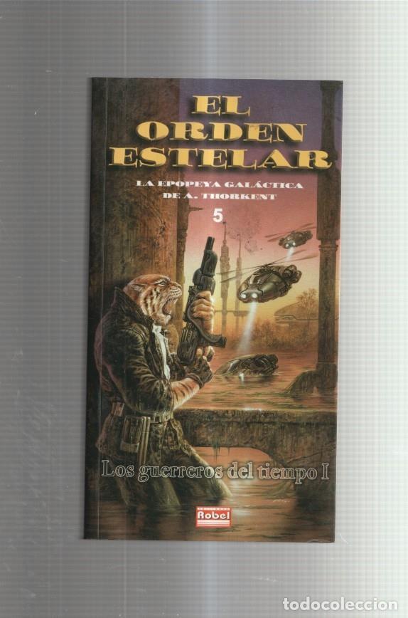 Livros em segunda m&atilde;o: El Orden Estelar numero 05: Los guerreros del tiempo volumen I - A. Thorkent
