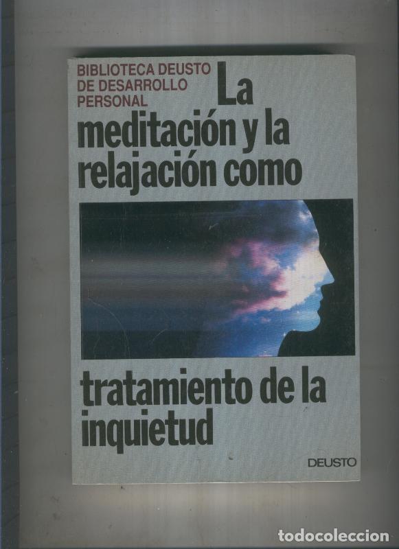B&uuml;cher: La meditacion y la relajcion como tratamiento de la inquietud - varios